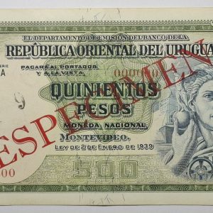 Uruguay - 1939 - 500 Pesos - Serie A - ESPÉCIMEN - Extremadamente RARO -